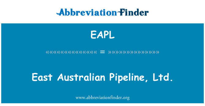 EAPL: East Australian conducte, Ltd.