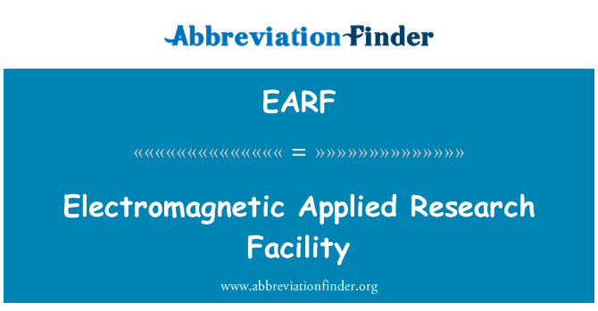 EARF: Facilitatea de cercetare aplicată electromagnetice