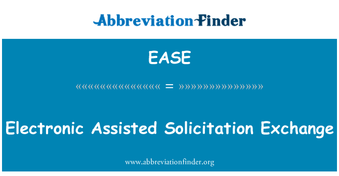 EASE: Elektronisk assisteret Solicitation Exchange