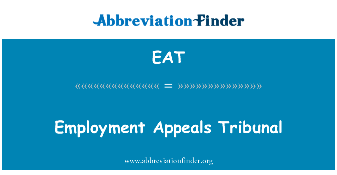 EAT: Employment Appeals Tribunal
