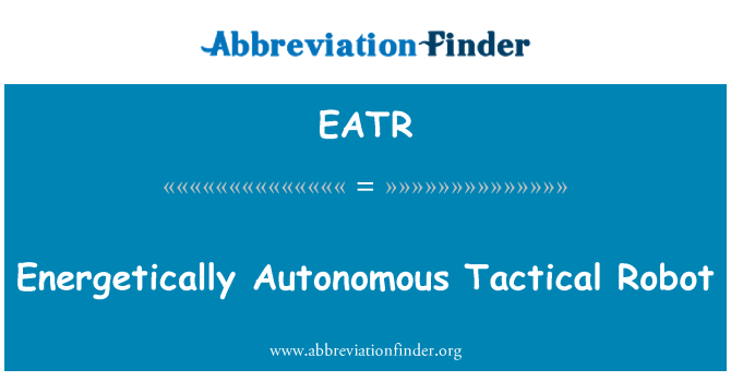 EATR: Énergie otonòm taktik otomatik