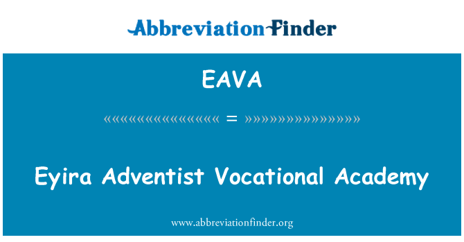 EAVA: Eyira adventistička strukovne akademije