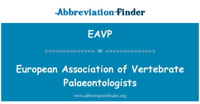 EAVP: Ευρωπαϊκός Σύνδεσμος σπονδυλωτά Παλαιοντολόγοι