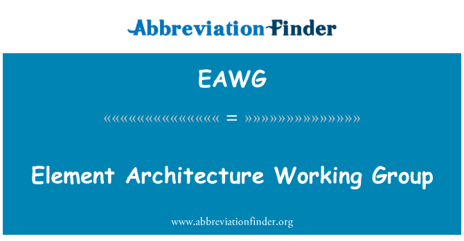 EAWG: Element-Architektur-Arbeitsgruppe