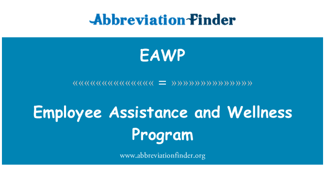 EAWP: Cymorth i weithwyr a'r rhaglen Wellness