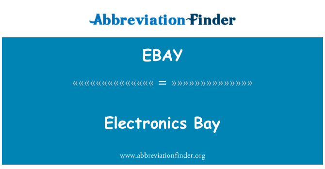 EBAY: Elektronikas Bay