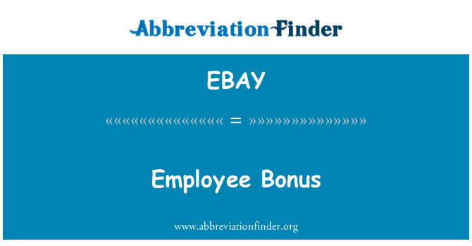 EBAY: Tiền thưởng nhân viên