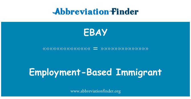 EBAY: Lavoro basato su immigrati