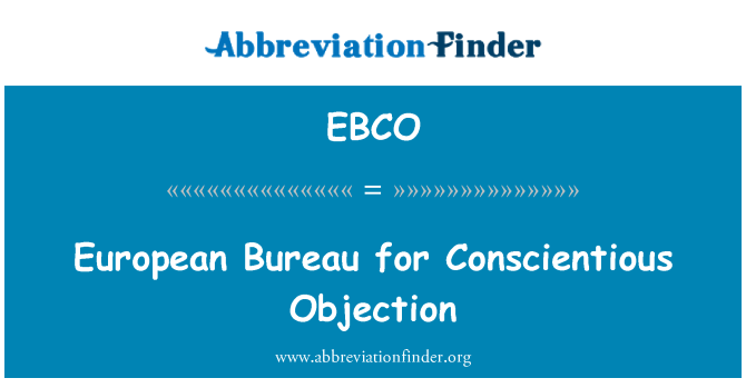 EBCO: European Bureau for Conscientious Objection