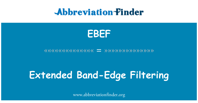 EBEF: Filtratge de banda-Edge estesa