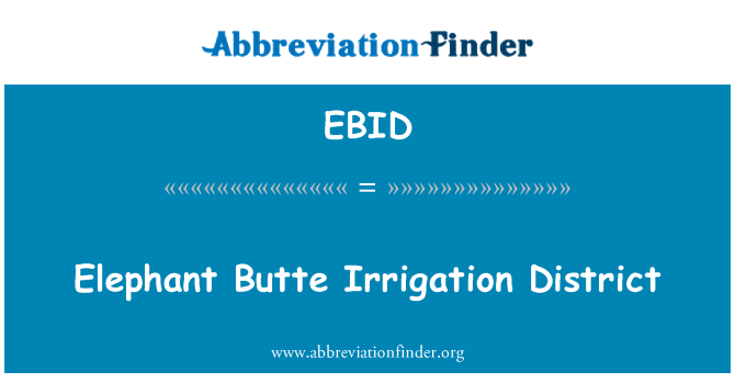 EBID: हाथी विभ सिंचाई जिला