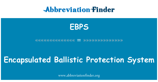 EBPS: Sistema ta ' protezzjoni ballistika halla