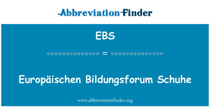 EBS: Europäischen Bildungsforum Schuhe