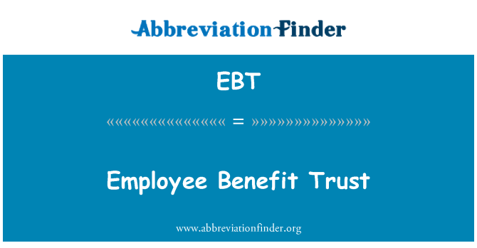 EBT: Impjegat benefiċċju Trust