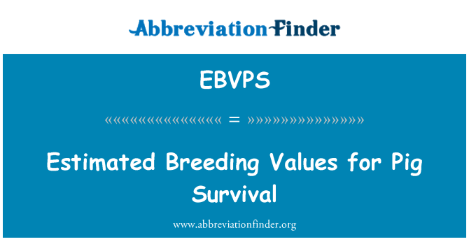 EBVPS: Geschätzte Werte für Schwein überleben Zucht