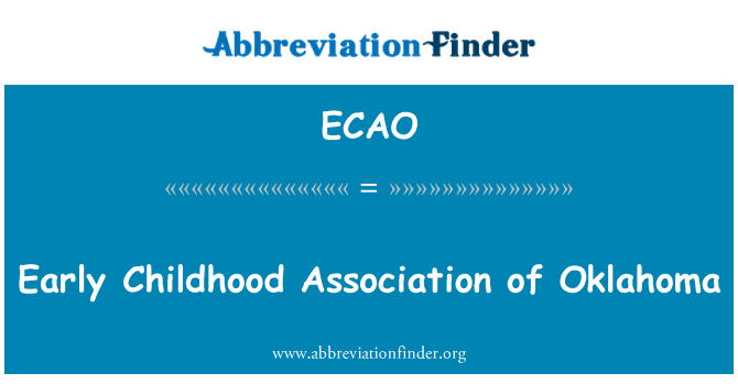 ECAO: Frühkindliche Association of Oklahoma