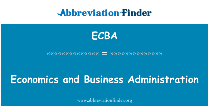 ECBA: Economeg a gweinyddu busnes