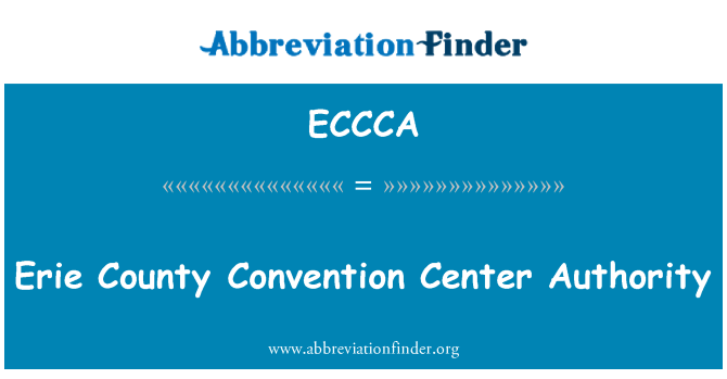 ECCCA: Awtorità taċ-ċentru tal-Konvenzjoni tal-Kontea ta ' Erie