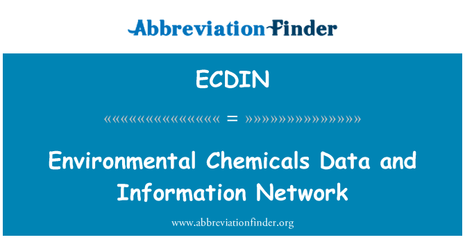 ECDIN: Environmental Chemicals Data and Information Network