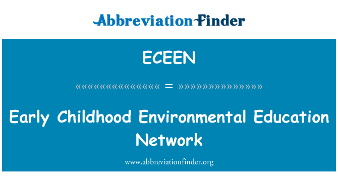 ECEEN: Prima infanzia educazione ambientale della rete