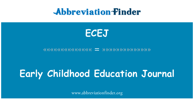 ECEJ: ابتدائی بچپن تعلیم روزنامچہ