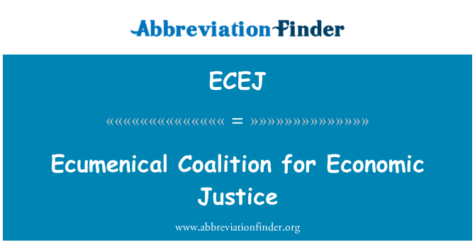 ECEJ: Coalición Ecuménica para la justicia económica
