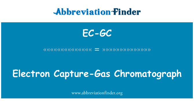 EC-GC: לכידת אלקטרון-שמוצאים