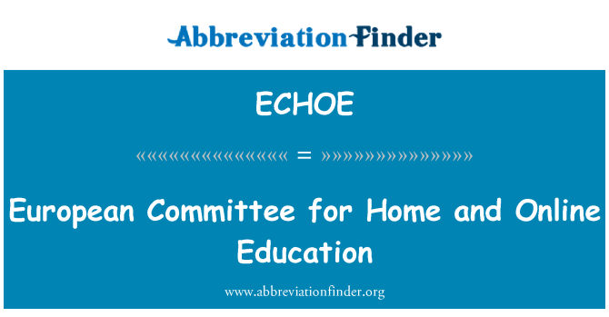 ECHOE: 家およびオンライン教育のためのヨーロッパ委員会