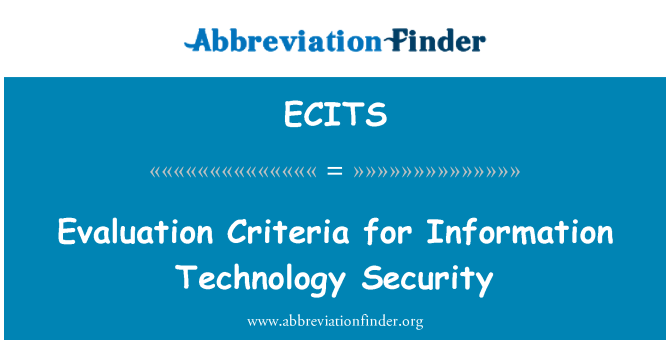 ECITS: Hodnotící kritéria pro bezpečnost informačních technologií