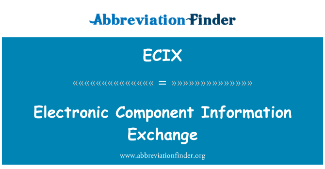 ECIX: Troca de informações de componentes eletrônicos