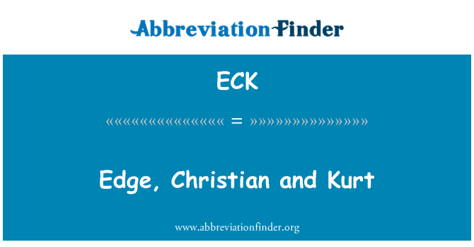 ECK: Edge, křesťanské a Kurt