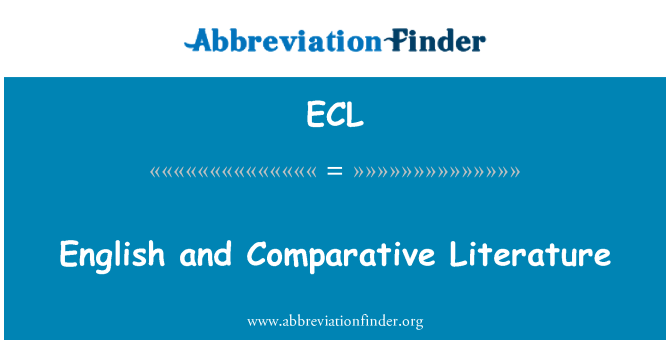 ECL: English and Comparative Literature