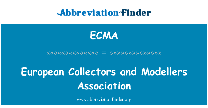 ECMA: Collecteurs Ewopeyen an ak asosyasyon Modellers