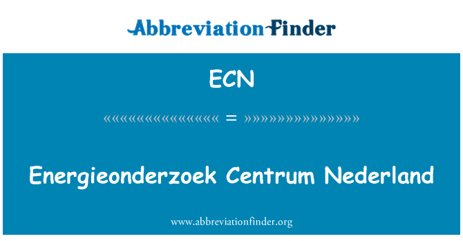 ECN: Energieonderzoek Centrum Nederland