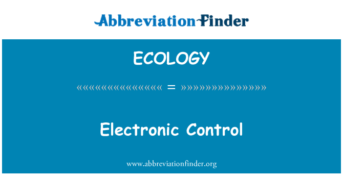 ECOLOGY: Kontrol elektronik