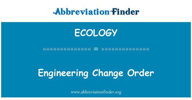 ECOLOGY: Ingeniería de cambio de orden