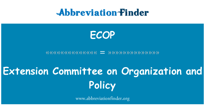 ECOP: توسیع کمیٹی کی تنظیم اور پالیسی پر