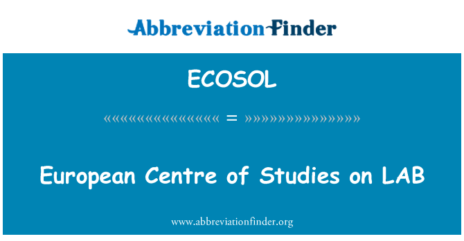 ECOSOL: यूरोपीय सेंटर के लैब पर अध्ययन