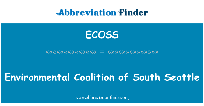 ECOSS: جنوبی سیٹل کے ماحولیاتی اتحاد