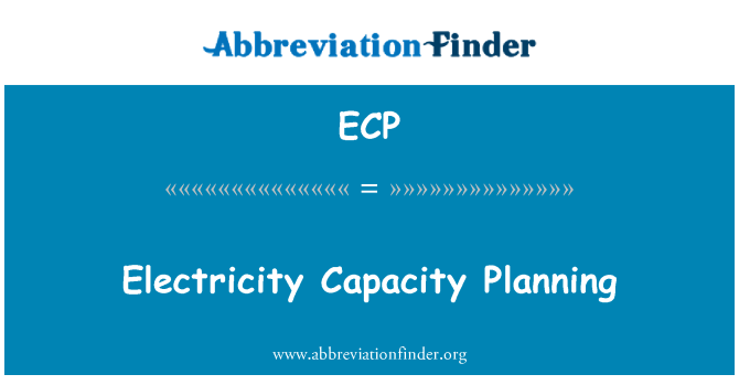 ECP: Electricity Capacity Planning