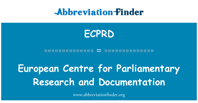 ECPRD: Europäisches Zentrum für parlamentarische Wissenschaft und Dokumentation