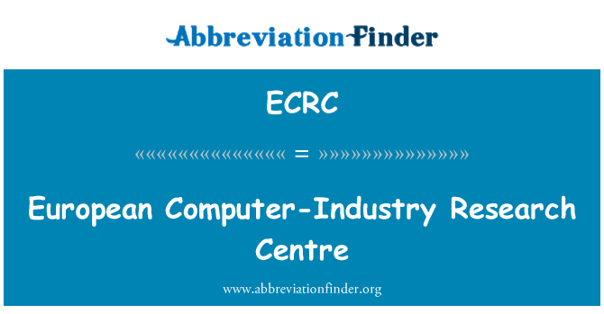 ECRC: European Computer-Industry Research Center