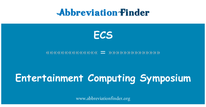 ECS: Rozrywka informatyka sympozjum