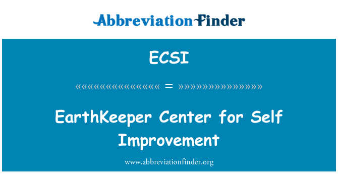 ECSI: EarthKeeper Center for Self Improvement