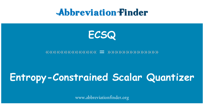 ECSQ: Entropy-Constrained Scalar Quantizer