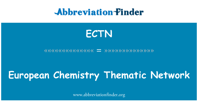 ECTN: European Chemistry Thematic Network