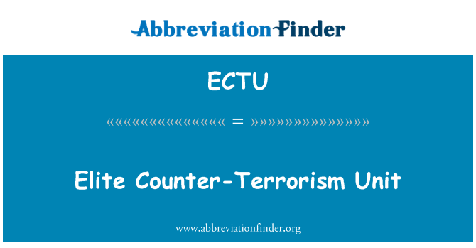 ECTU: Elite Counter-Terrorism Unit