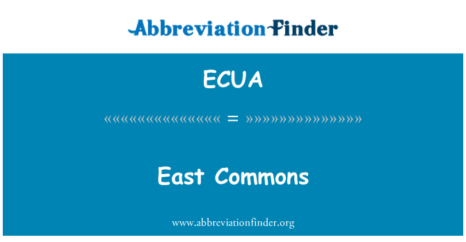 ECUA: East Commons