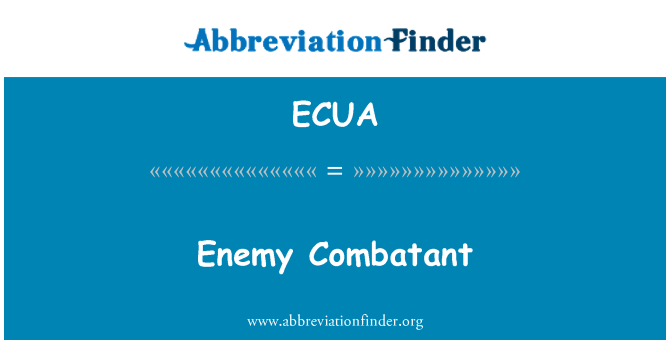 ECUA: Combatant ศัตรู
