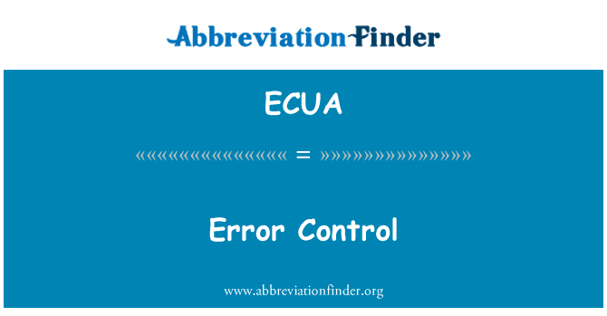 ECUA: Error Control